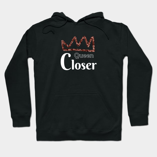 Queen Closer Hoodie by Closer T-shirts